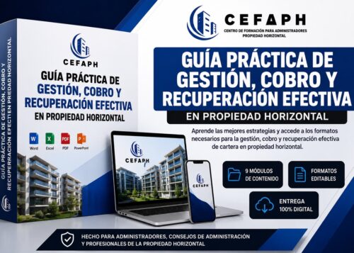 Guía práctica de gestión, cobro y recuperación efectiva en propiedad horizontal